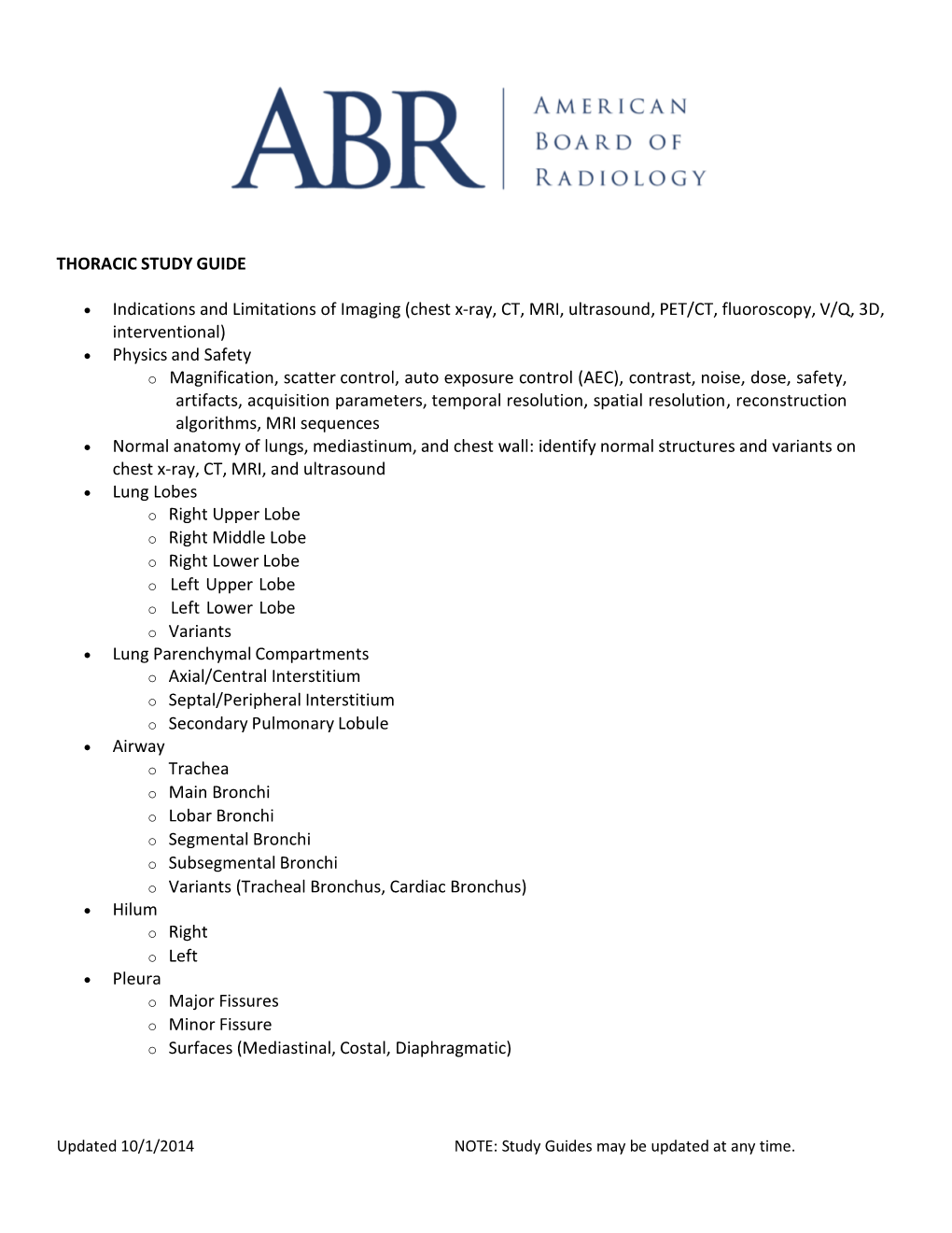 THORACIC STUDY GUIDE • Indications and Limitations of Imaging