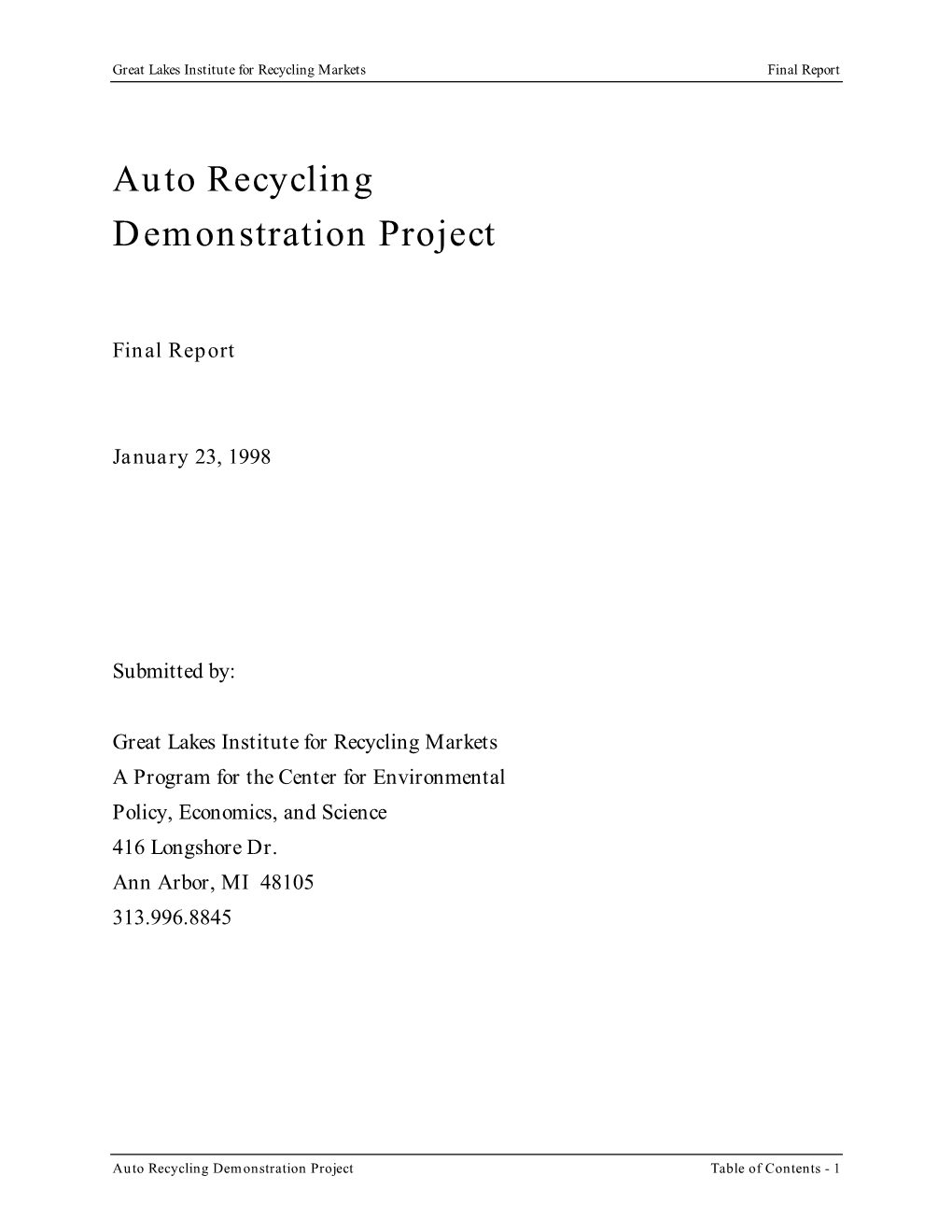 Auto Recycling Demonstration Project Final Report