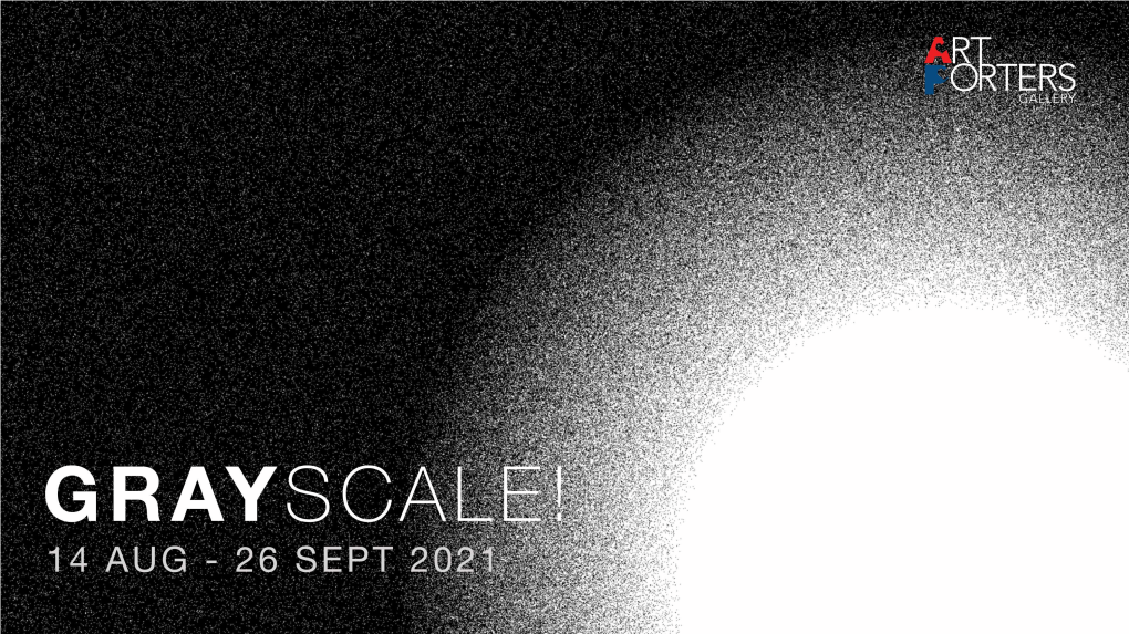 Grayscale! Catalogue