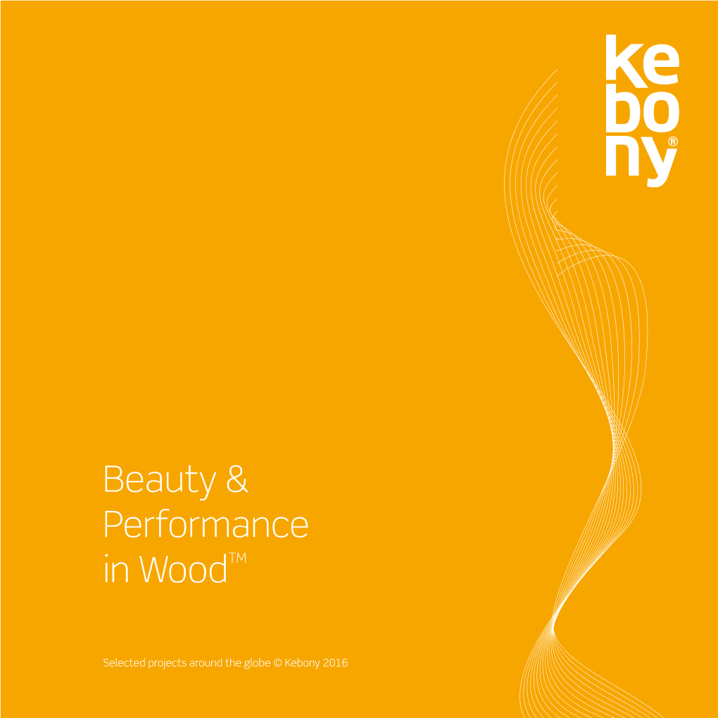 Beauty & Performance in Woodtm