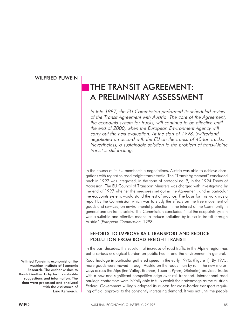 S the TRANSIT AGREEMENT: a PRELIMINARY ASSESSMENT