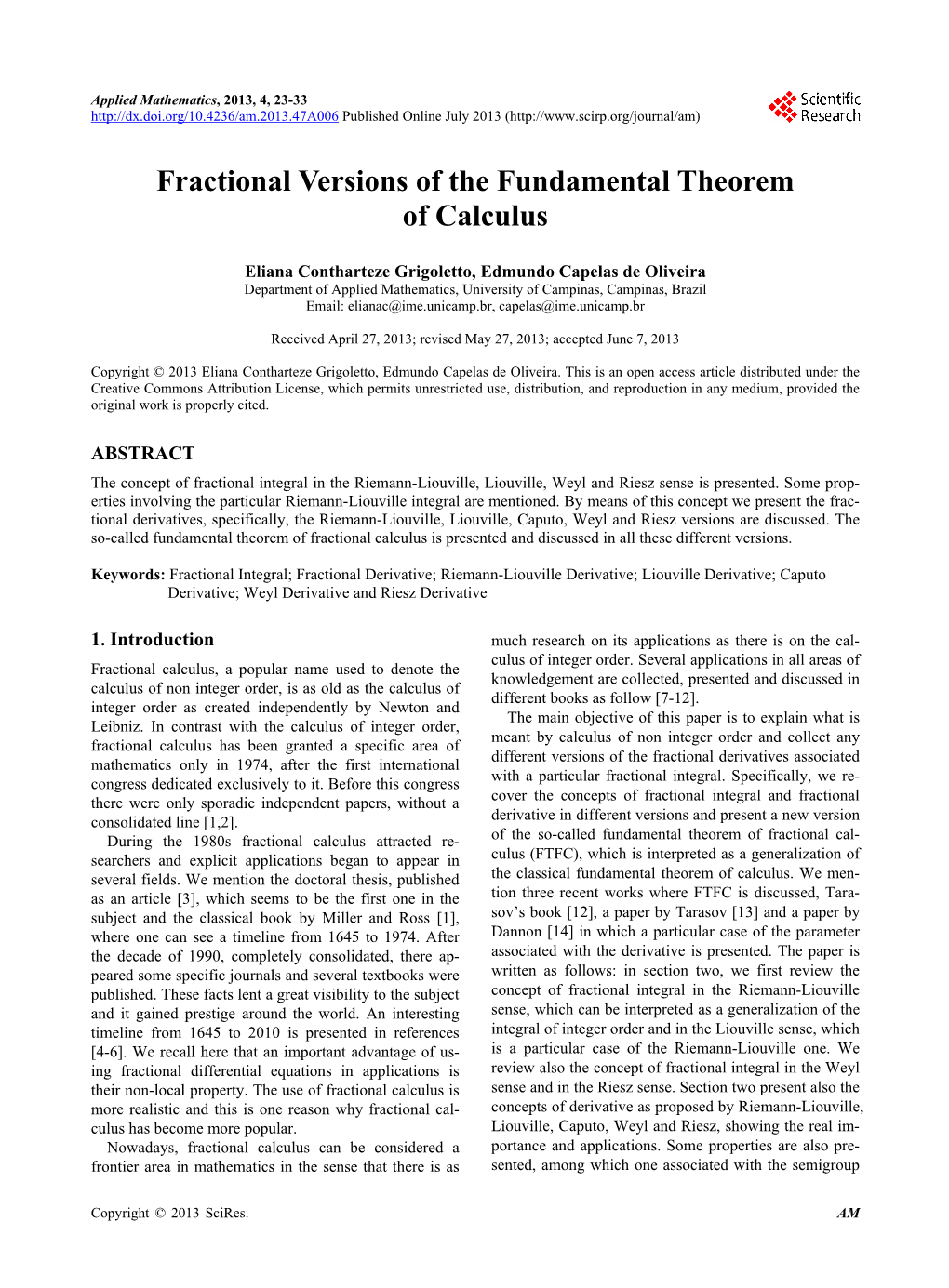 Fractional Versions of the Fundamental Theorem of Calculus