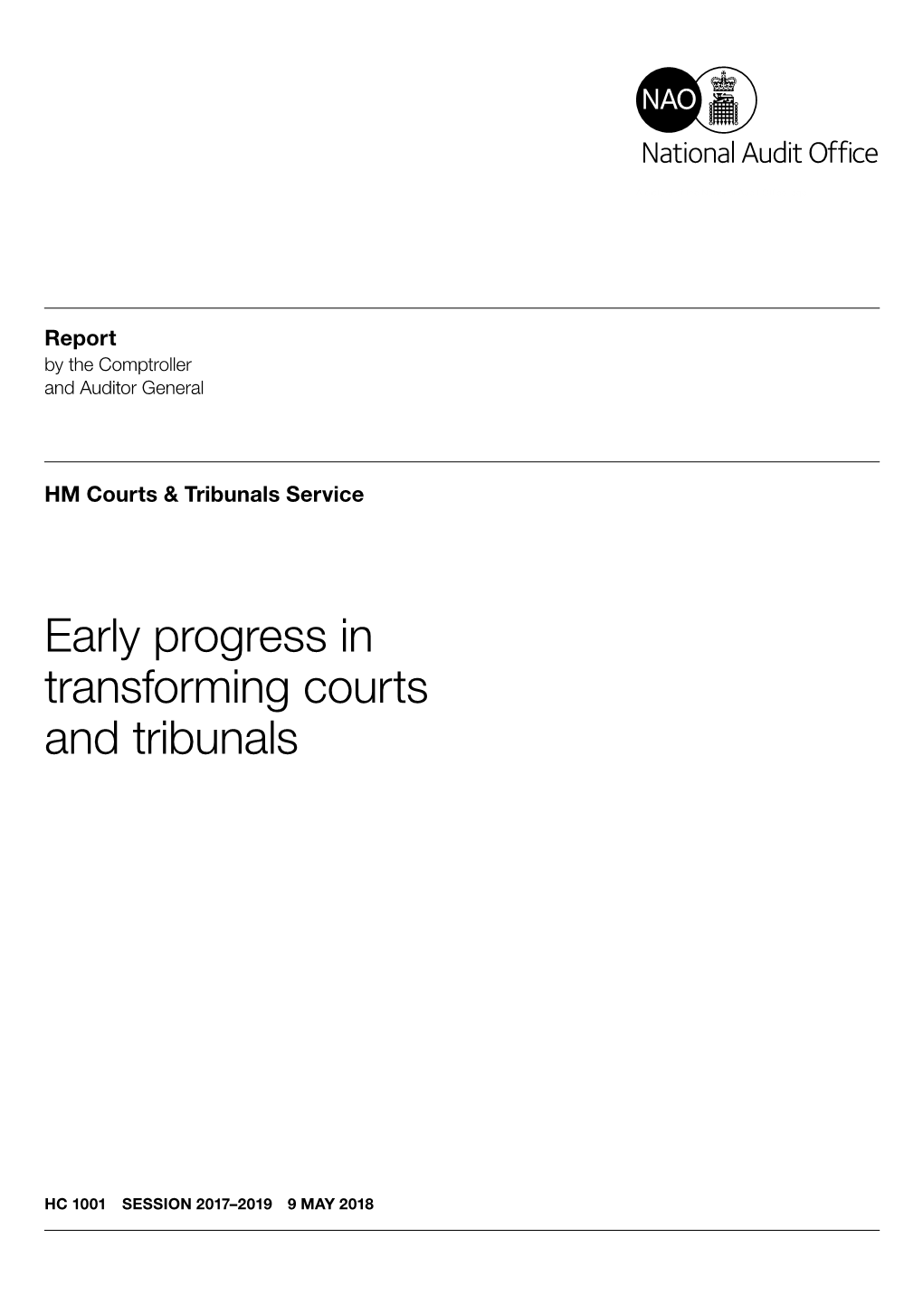 Early Progress in Transforming Courts and Tribunals