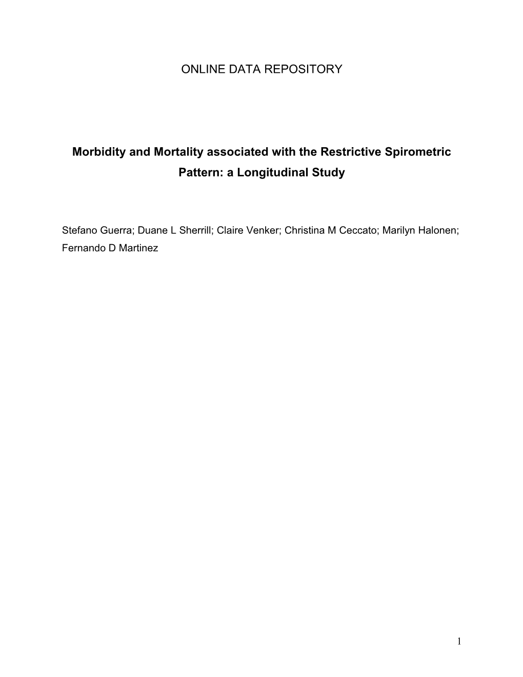 Morbidity and Mortality Associated with the Restrictive Spirometric Pattern: a Longitudinal