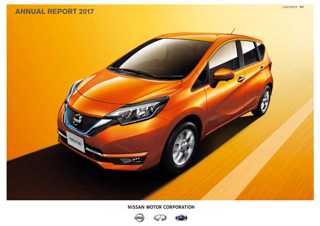 ANNUAL REPORT 2017 Worldreginfo - D59f3d88-A9f4-48Be-B468-412Fdeeda51f NISSAN MOTOR CORPORATION ANNUAL REPORT 2017 01