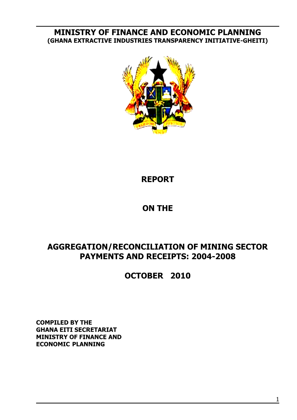 Ministry of Finance and Economic Planning Report On