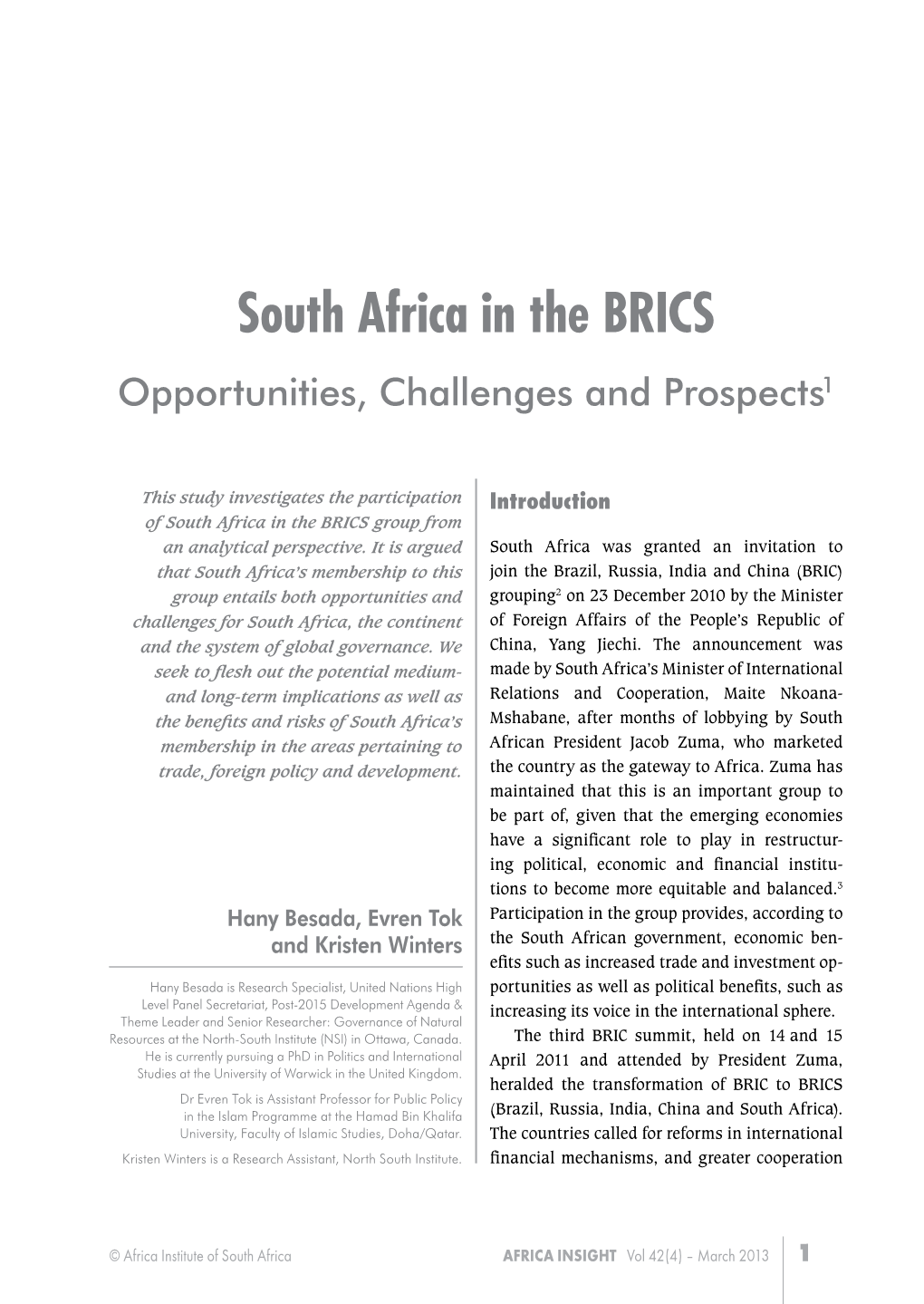 South Africa in the BRICS Opportunities, Challenges and Prospects1