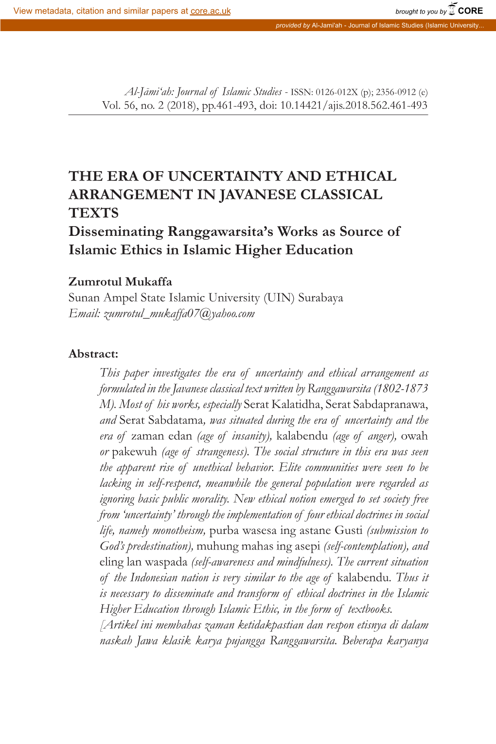 The Era of Uncertainty and Ethical Arrangement