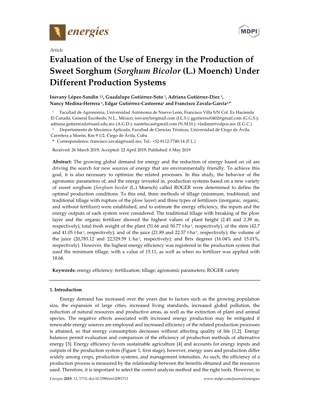 Evaluation of the Use of Energy in the Production of Sweet Sorghum (Sorghum Bicolor (L.) Moench) Under Different Production Systems