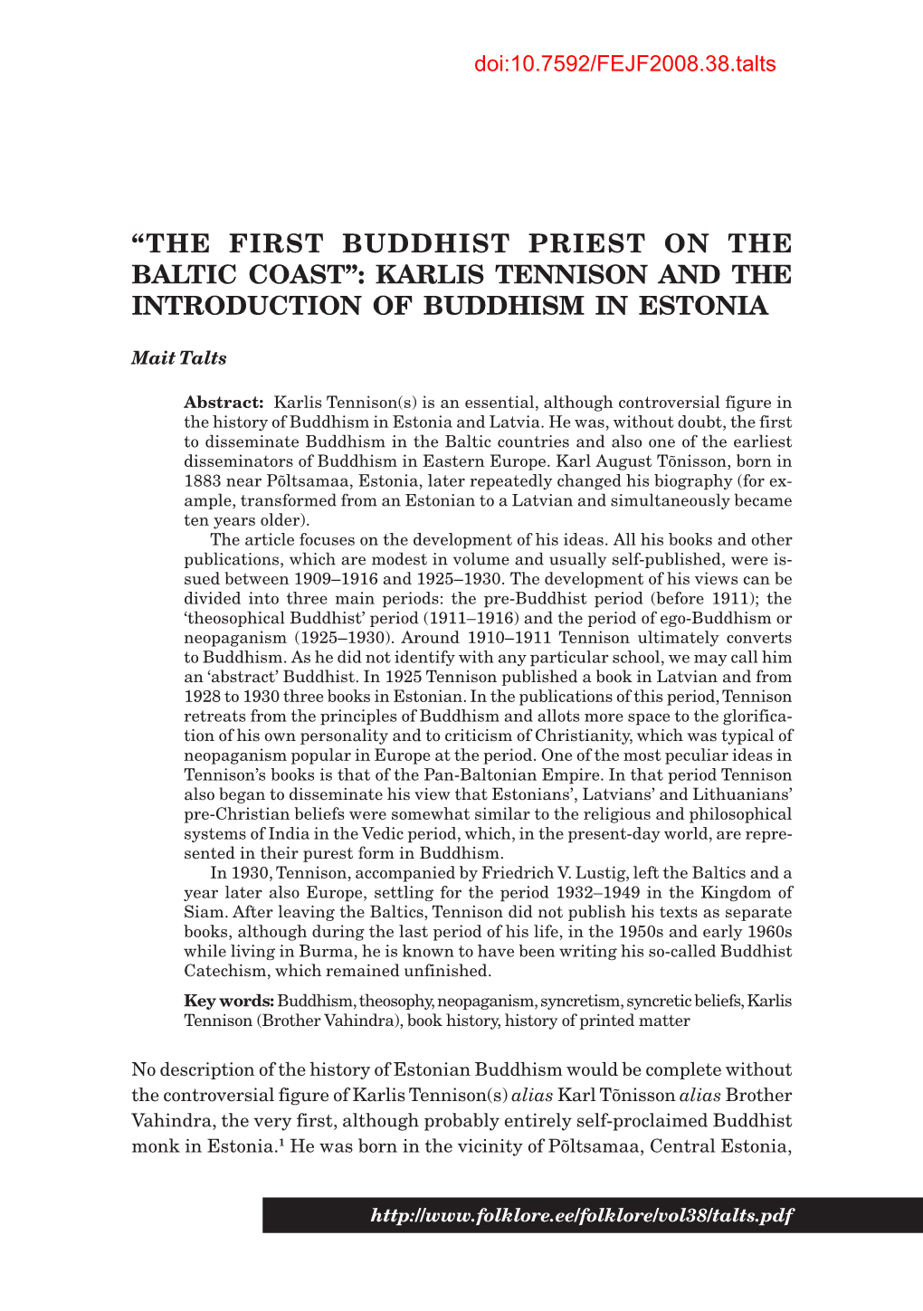 The First Buddhist Priest on the Baltic Coast”: Karlis Tennison and the Introduction of Buddhism in Estonia