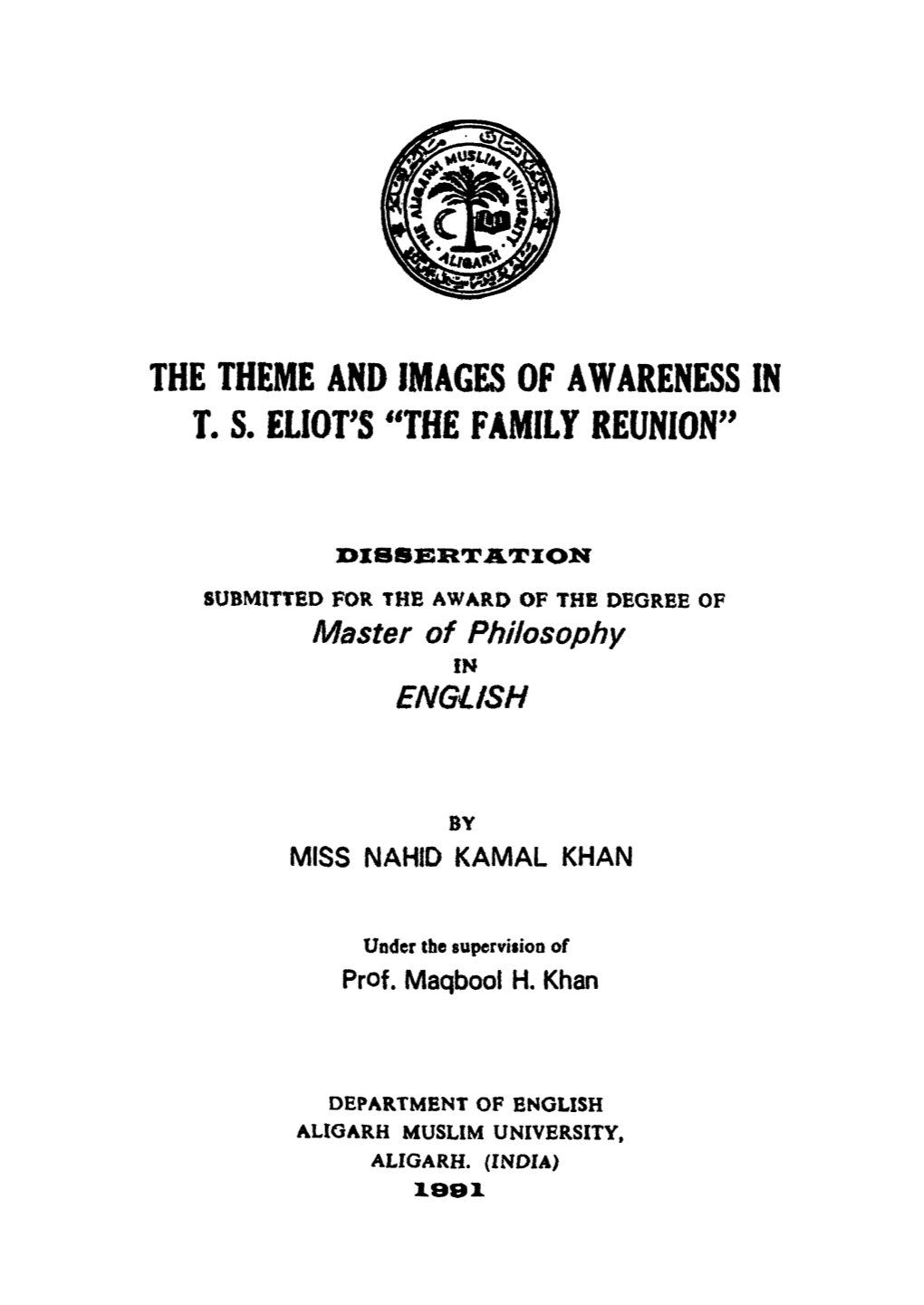 THE THEME and IMAGES of AWARENESS in T. S. Eliors 