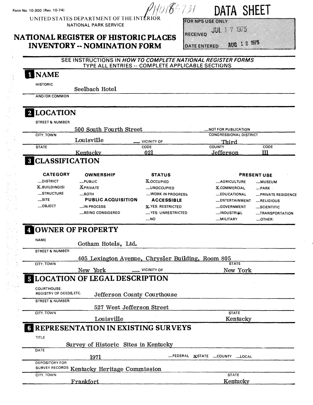 Data Sheet United States Department of the Interior National Park Service National Register of Historic Places Inventory -- Nomination Form