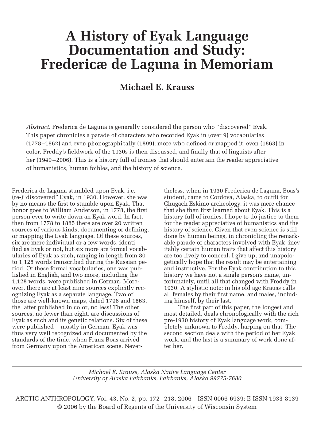 A History of Eyak Language Documentation and Study: Fredericæ De Laguna in Memoriam