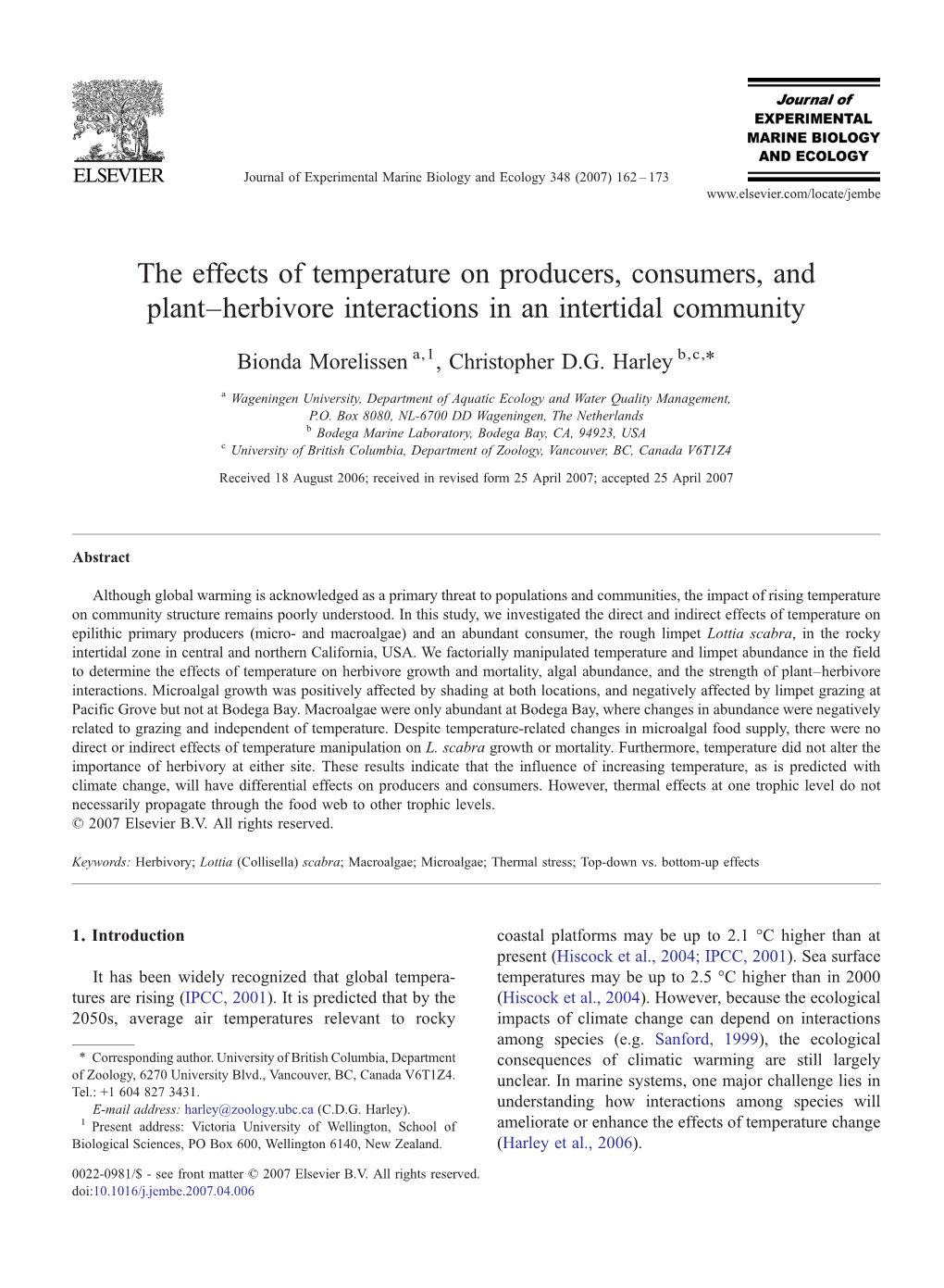 The Effects of Temperature on Producers, Consumers, and Plant–Herbivore Interactions in an Intertidal Community ⁎ Bionda Morelissen A,1, Christopher D.G