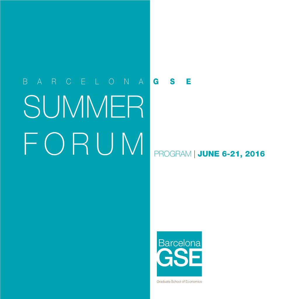 Barcelona GSE Summer Forum 2016