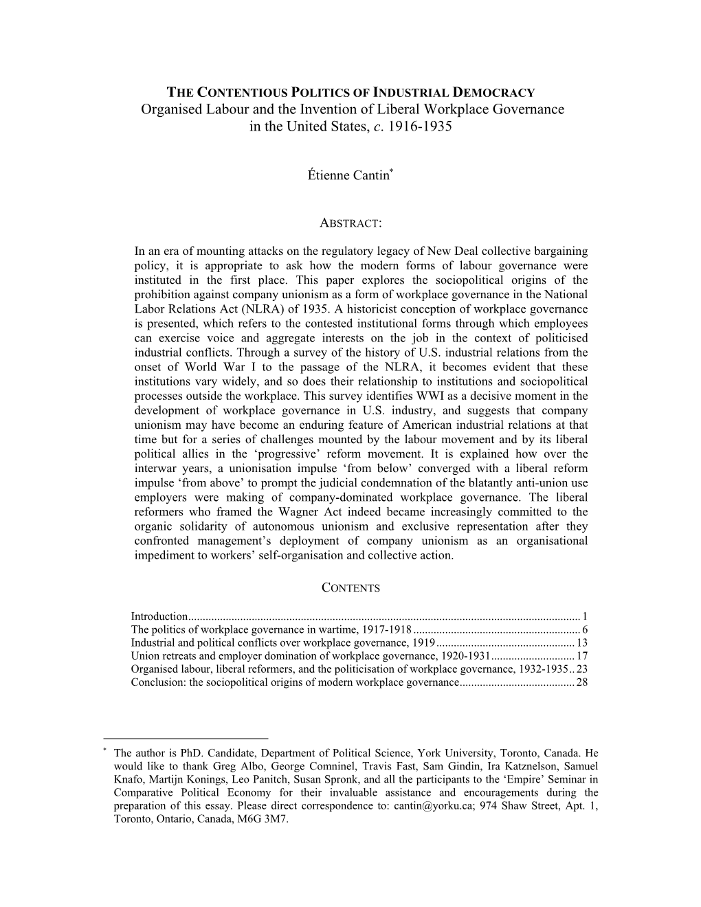 THE CONTENTIOUS POLITICS of INDUSTRIAL DEMOCRACY Organised Labour and the Invention of Liberal Workplace Governance in the United States, C