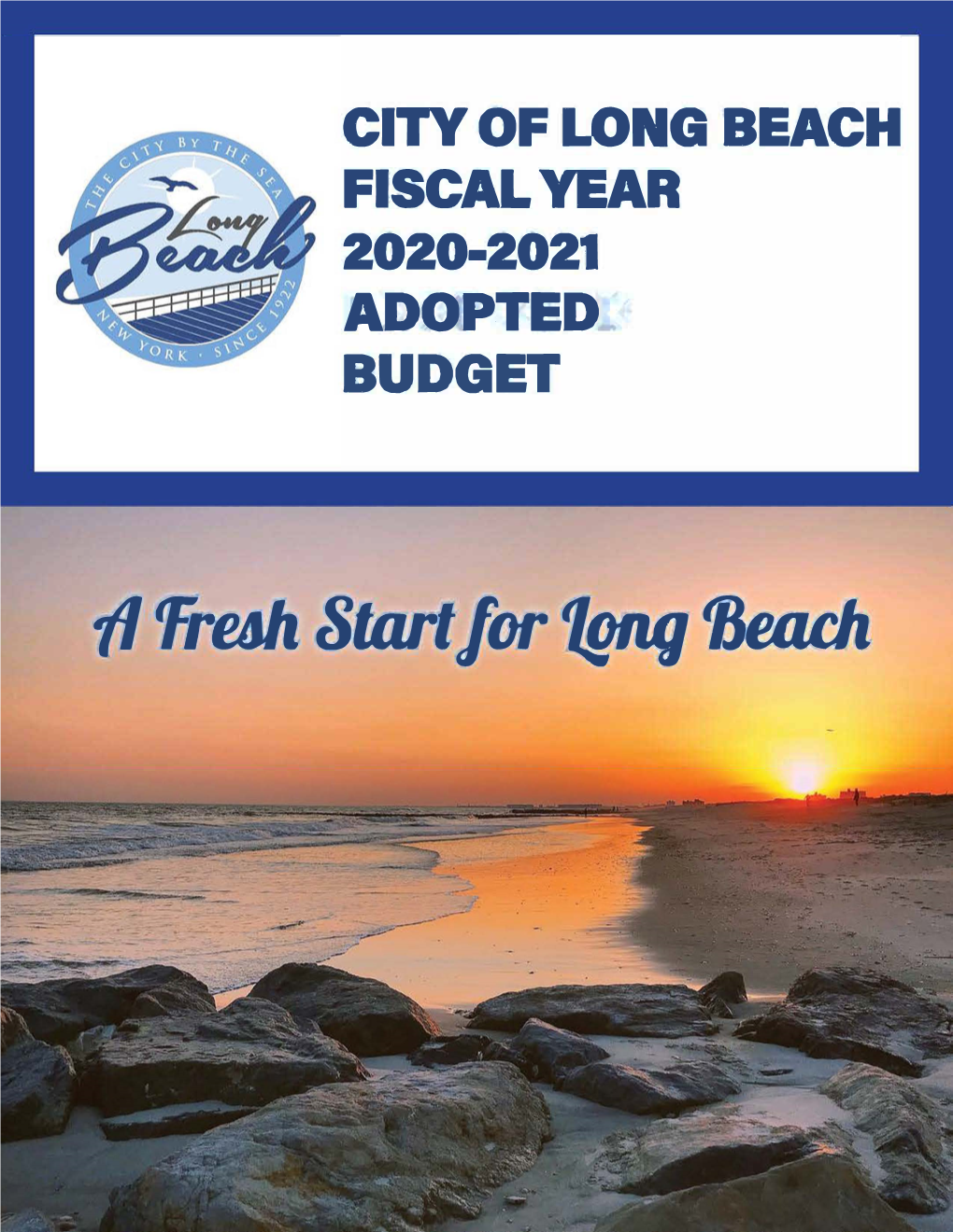 Or 'Lontj 13Eada THIS PAGE LEFT INTENTIONALLY BLANK Adopted Fiscal Year 2020-2021 BUDGET