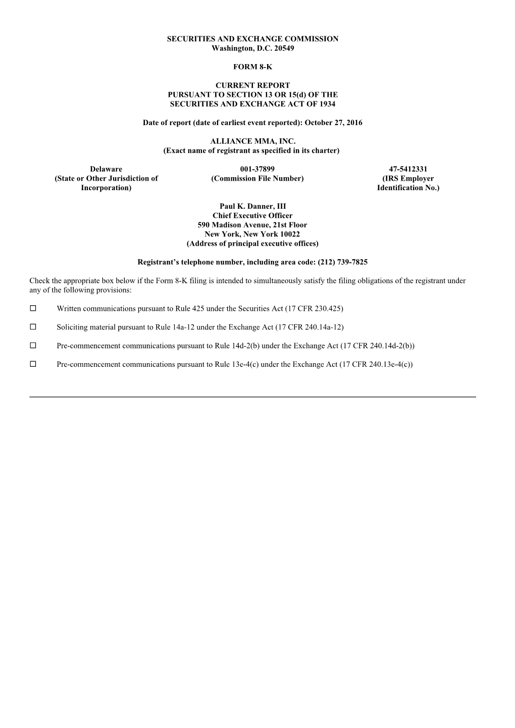 SECURITIES and EXCHANGE COMMISSION Washington, D.C. 20549 FORM 8-K CURRENT REPORT PURSUANT to SECTION 13 OR 15(D) of the SECURIT