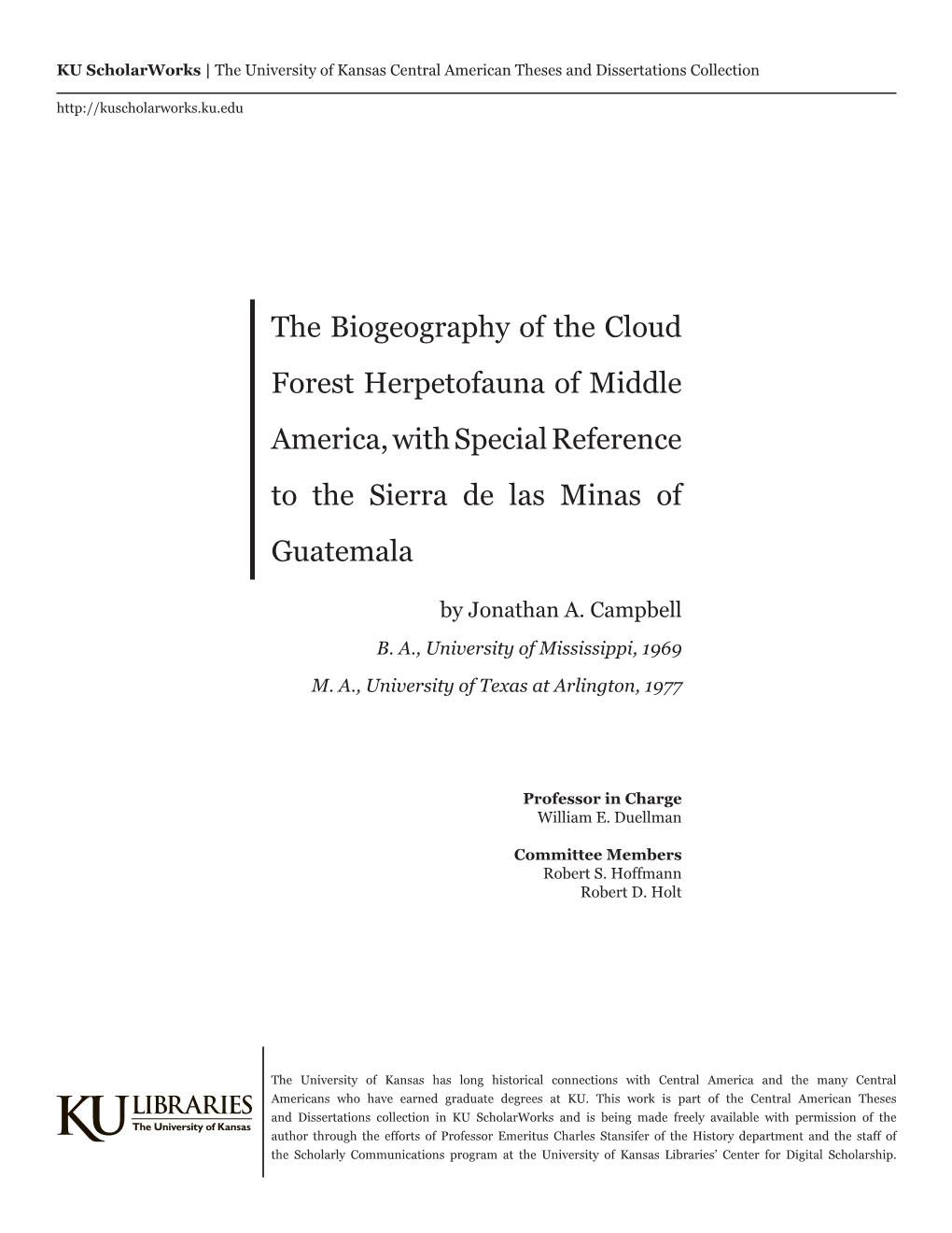 The Biogeography of the Cloud Forest Herpetofauna of Middle America, with Special Reference to the Sierra De Las Minas of Guatemala