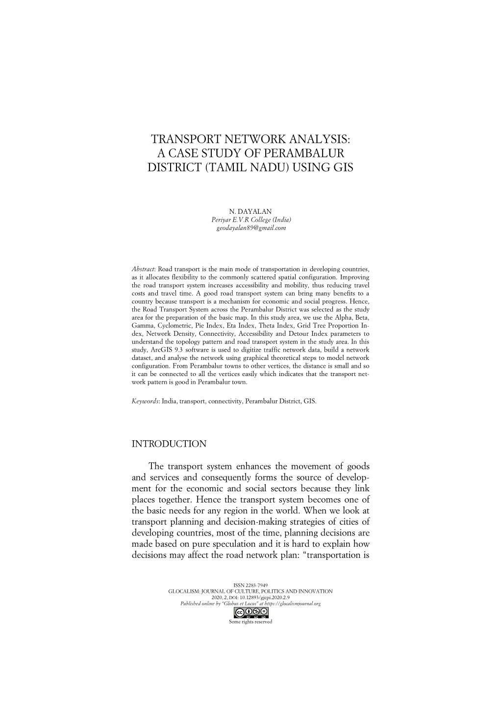 Transport Network Analysis: a Case Study of Perambalur District (Tamil Nadu) Using Gis