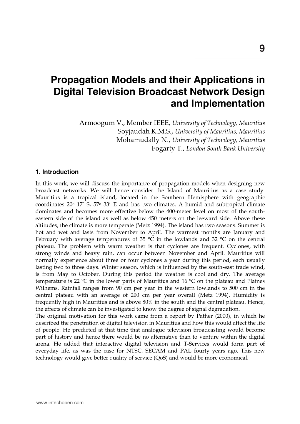 Propagation Models and Their Applications in Digital Television Broadcast Network Design and Implementation 9