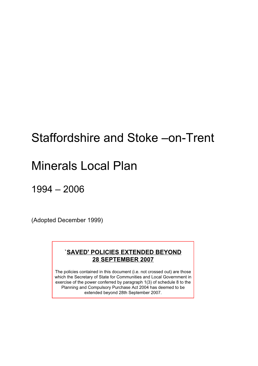 Staffordshire and Stoke-On-Trent Minerals Local Plan 1994