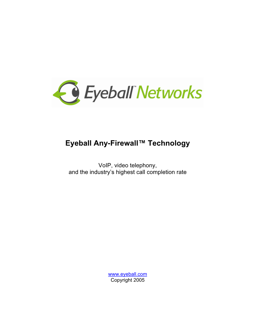 Eyeball Any-Firewall™ Technology