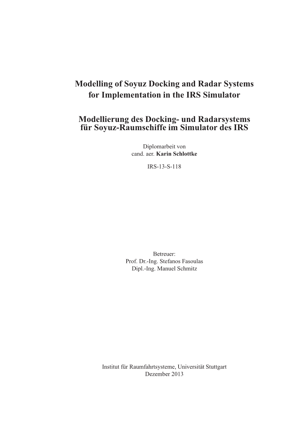 Modelling of Soyuz Docking and Radar Systems for Implementation in the IRS Simulator