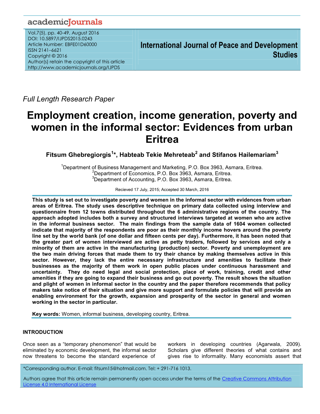 Employment Creation, Income Generation, Poverty and Women in the Informal Sector: Evidences from Urban Eritrea