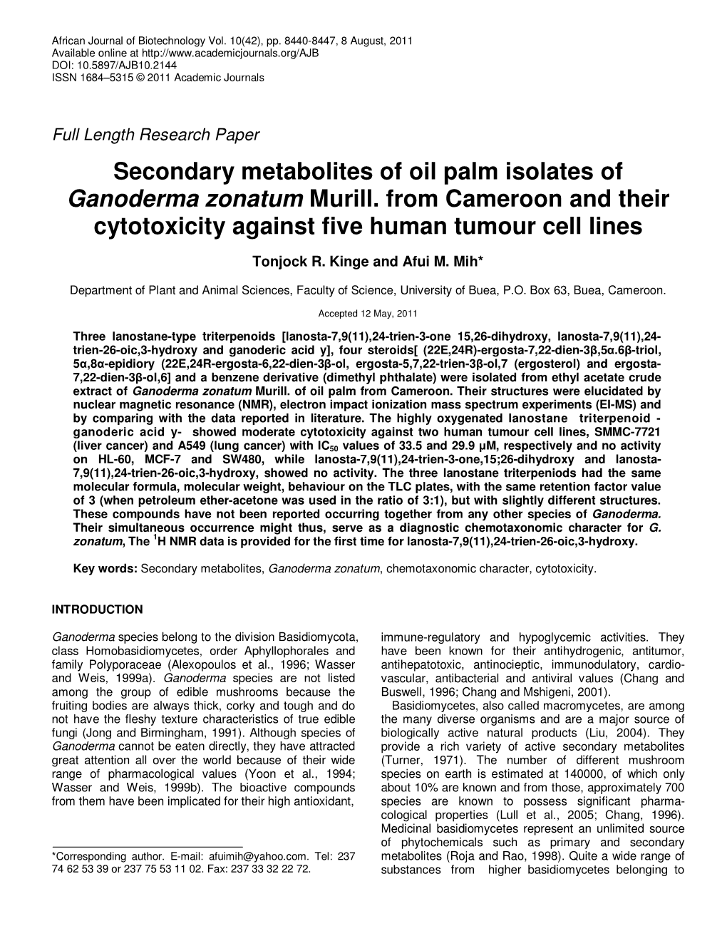 Secondary Metabolites of Oil Palm Isolates of Ganoderma Zonatum Murill