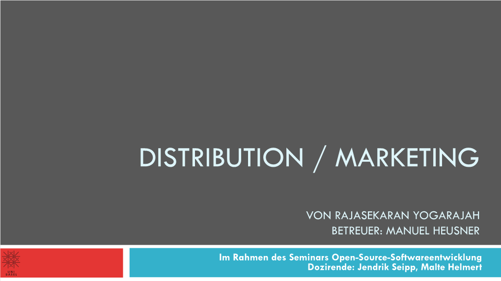 Distribution / Marketing
