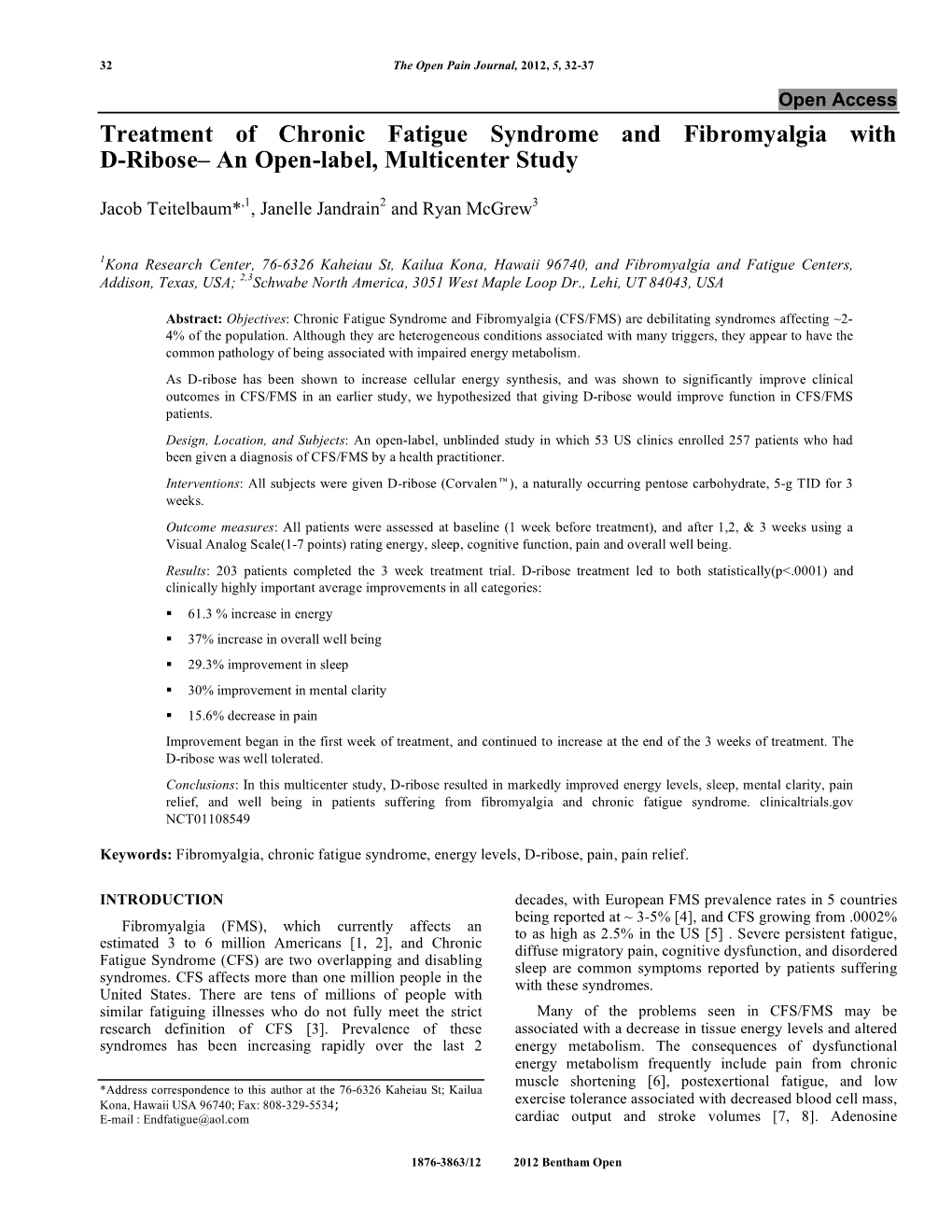 Treatment of Chronic Fatigue Syndrome and Fibromyalgia with D-Ribose– an Open-Label, Multicenter Study