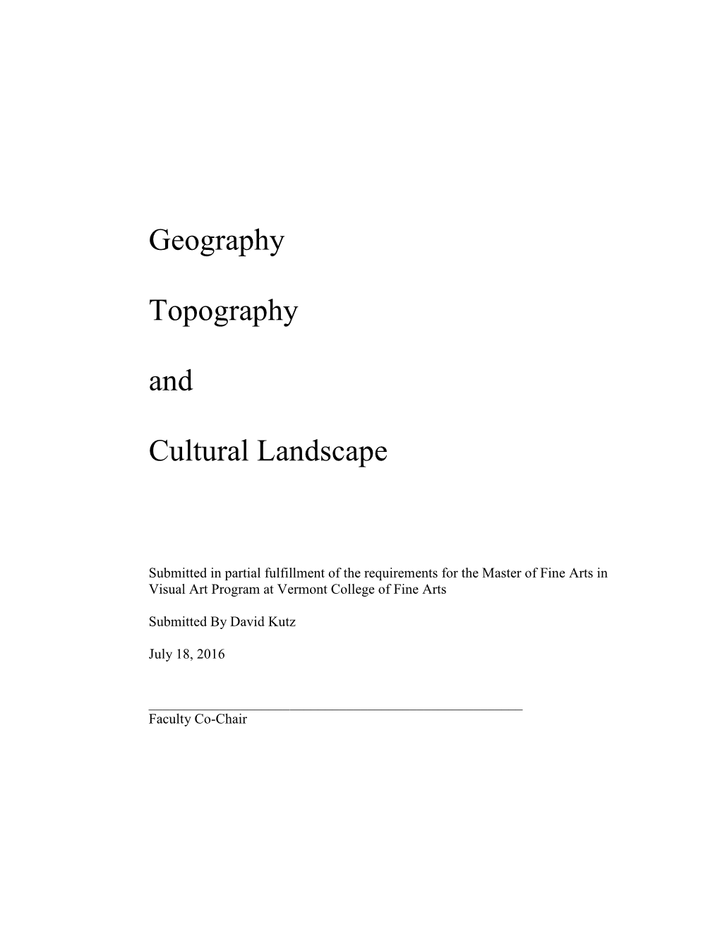 Geography Topography and Cultural Landscape