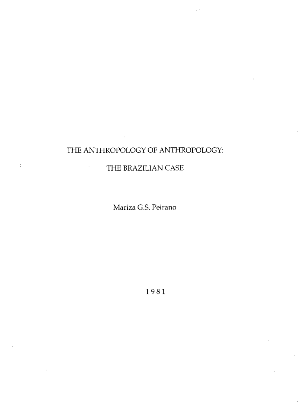 The Anthropology of Anthropology: The