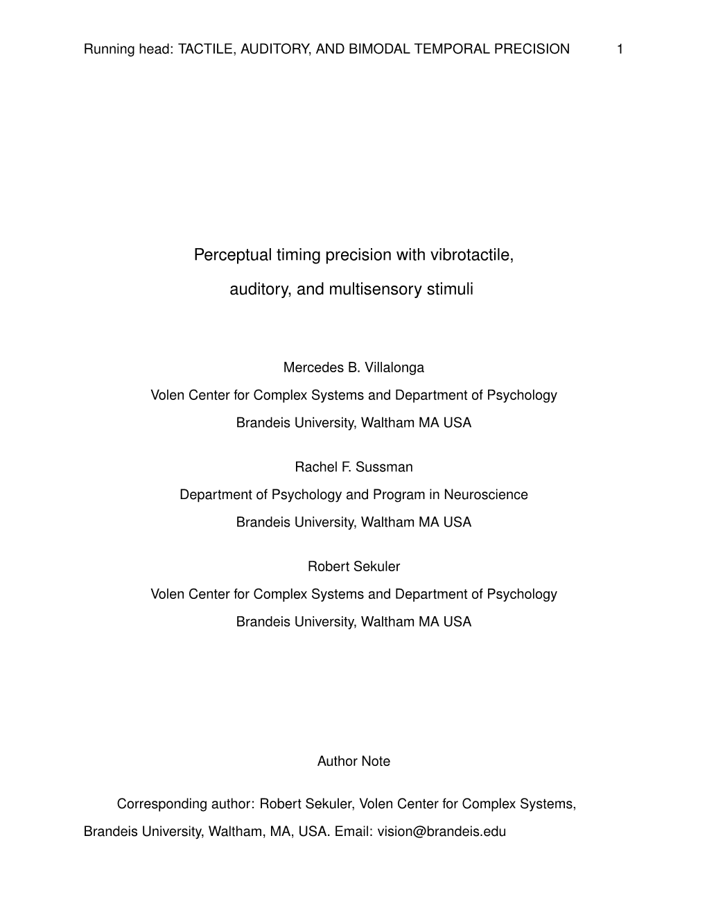 Perceptual Timing Precision with Vibrotactile, Auditory, And