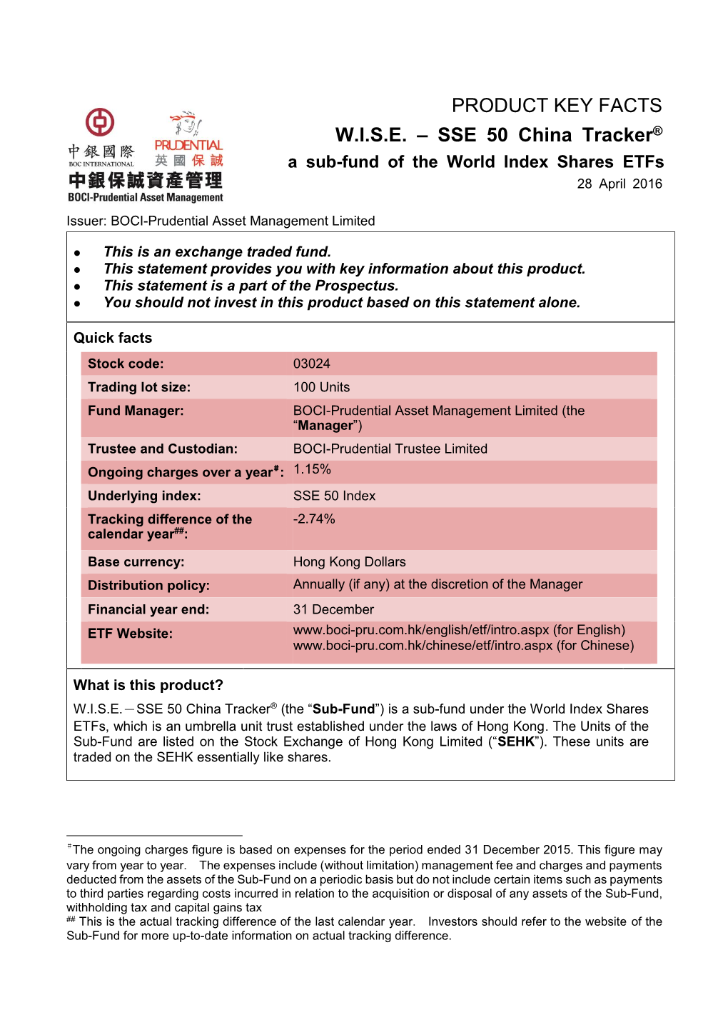 SSE 50 China Tracker® a Sub-Fund of the World Index Shares Etfs 28 April 2016