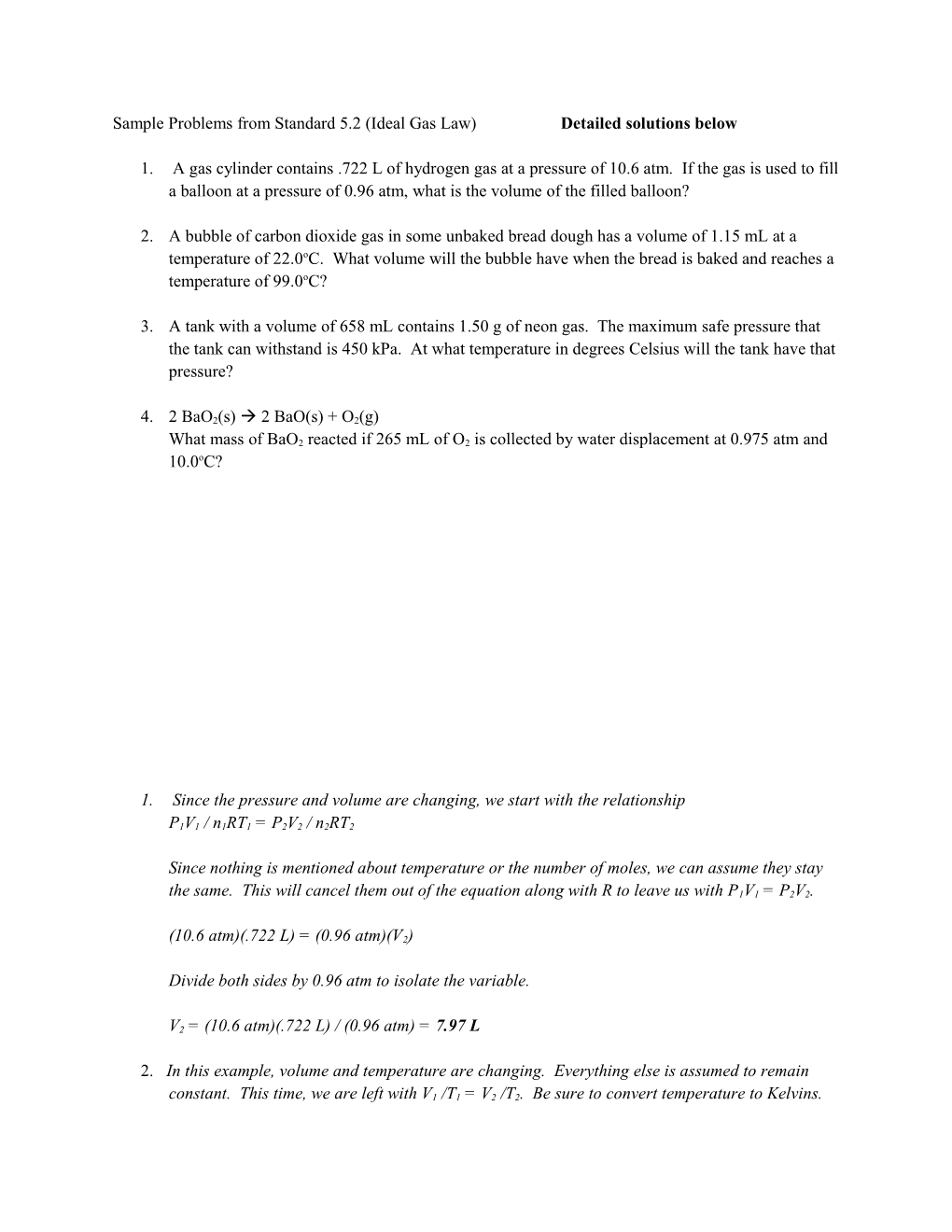 Sample Problems from Standard 5.2 (Ideal Gas Law) Detailed Solutions Below