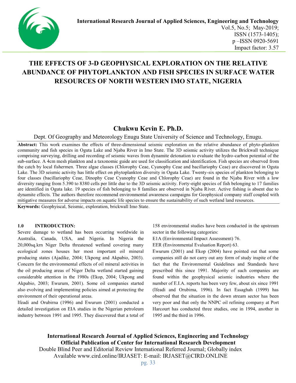 The Effects of 3-D Geophysical Exploration on the Relative Abundance of Phytoplankton and Fish Species in Surface Water Resources of North Western Imo State, Nigeria