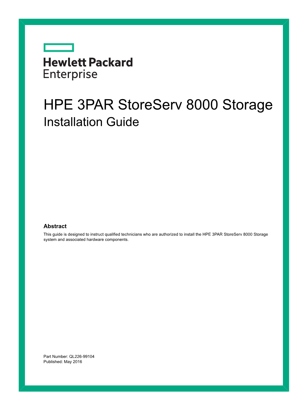HPE 3PAR Storeserv 8000 Storage Installation Guide