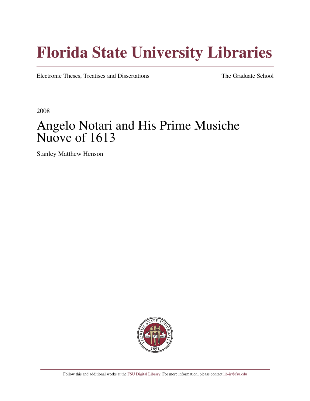 Angelo Notari and His Prime Musiche Nuove of 1613 Stanley Matthew Henson