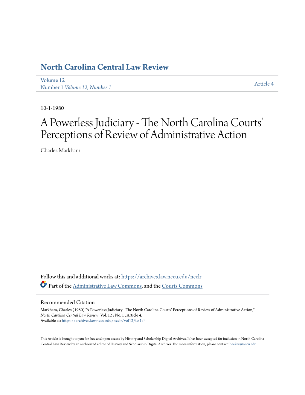 A Powerless Judiciary - the Orn Th Carolina Courts' Perceptions of Review of Administrative Action Charles Markham