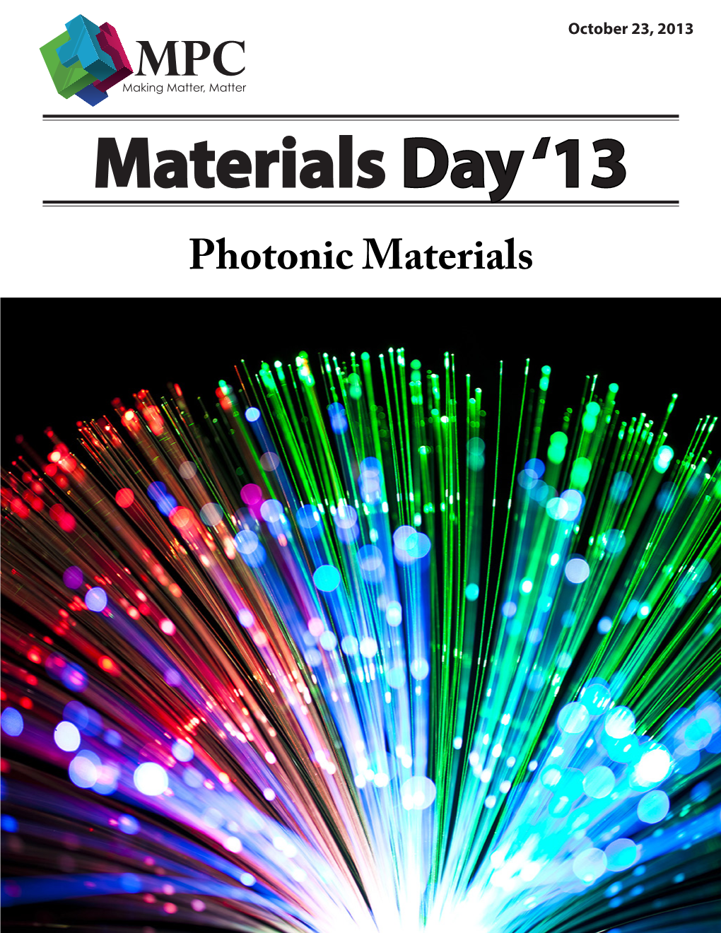 Photonic Materials Materials Day 2013