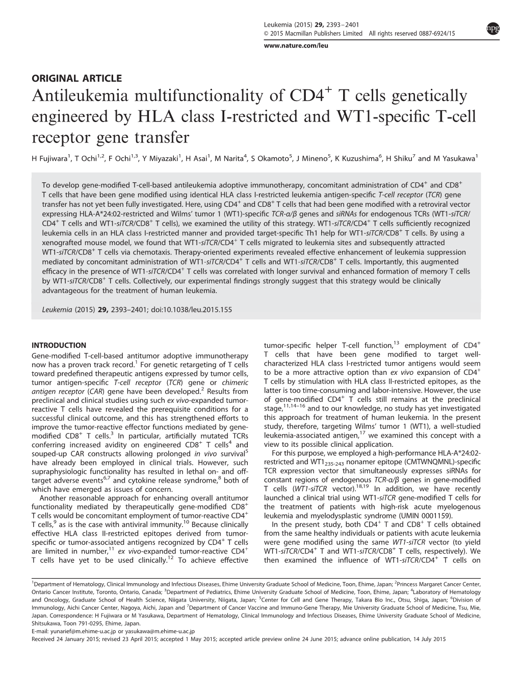 T Cells Genetically Engineered by HLA Class I-Restricted and WT1-Speciﬁc T-Cell Receptor Gene Transfer