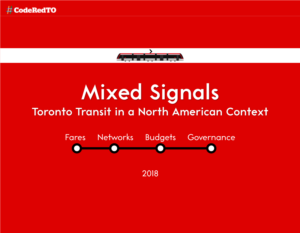 Mixed Signals: Toronto Transit in a North American Context