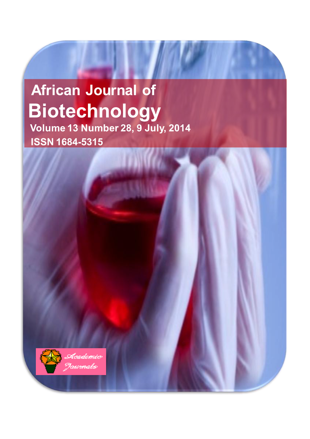Biotechnology Volume 13 Number 28, 9 July, 2014 ISSN 1684-5315