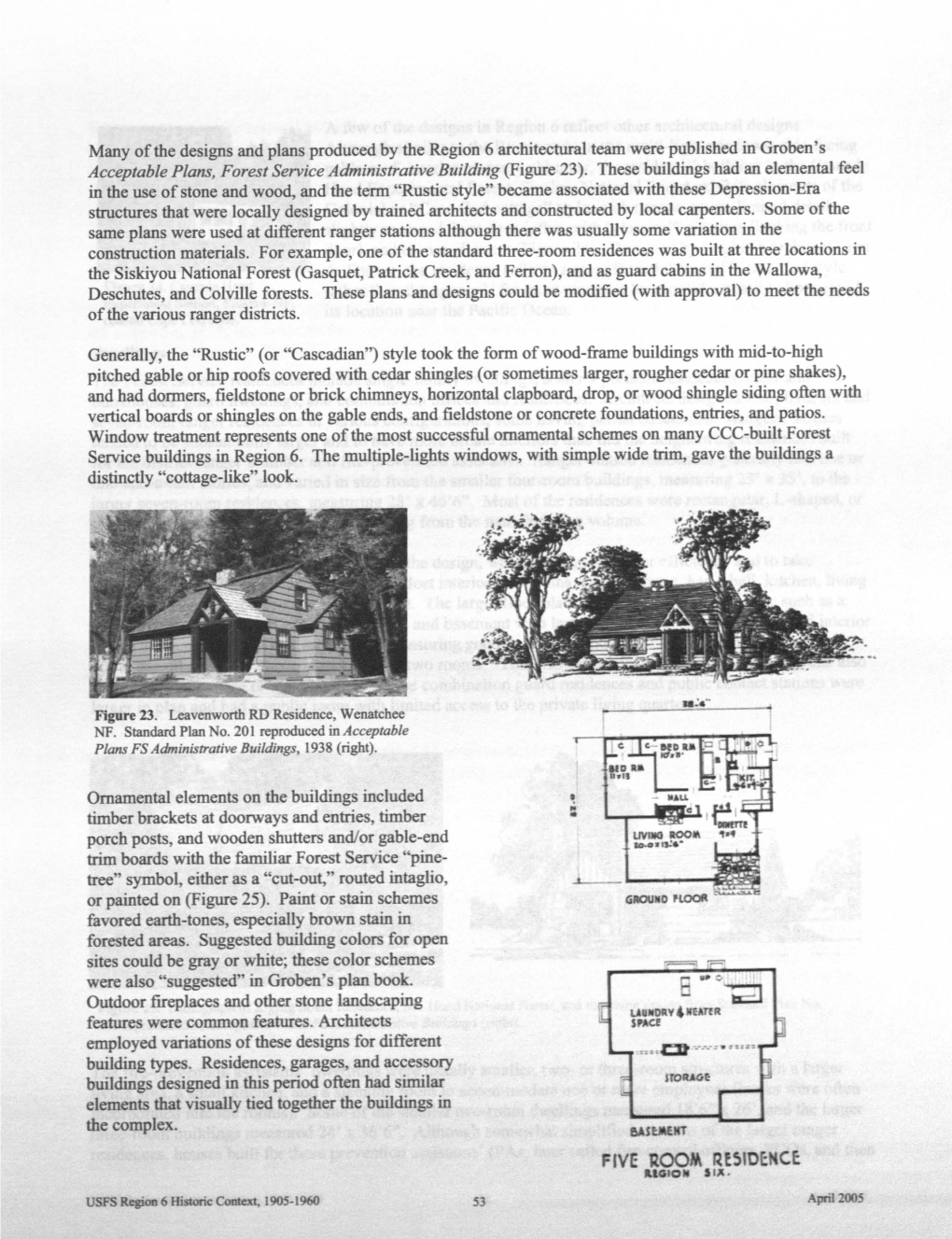 Many of the Designs and Plans Produced by the Region 6 Architectural Team Were Published in Groben's Acceptable Plans, Forest Se