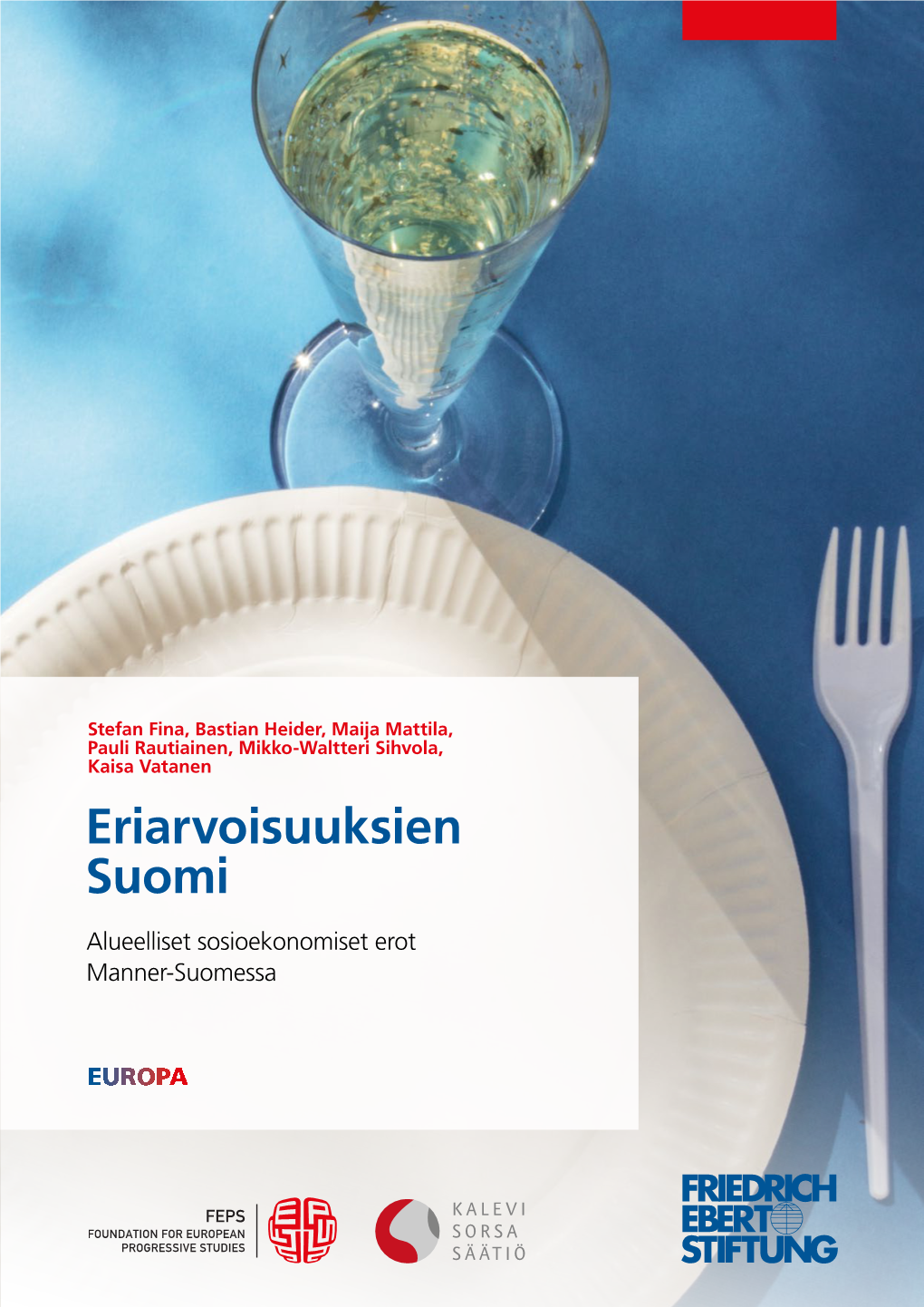 Eriarvoisuuksien Suomi: Alueelliset Sosioekonomiset Erot Manner-Suomessa