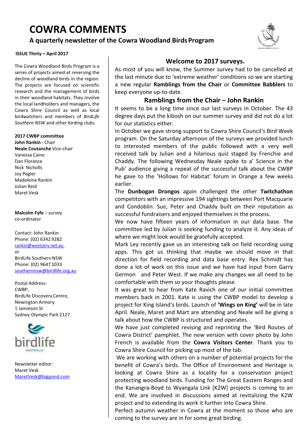 COWRA COMMENTS a Quarterly Newsletter of the Cowra Woodland Birds Program