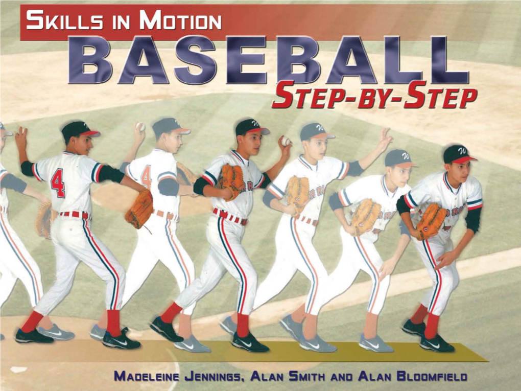 Baseball Step-By-Step / Madeleine Jennings,Alan Smith, and Alan Bloomfield