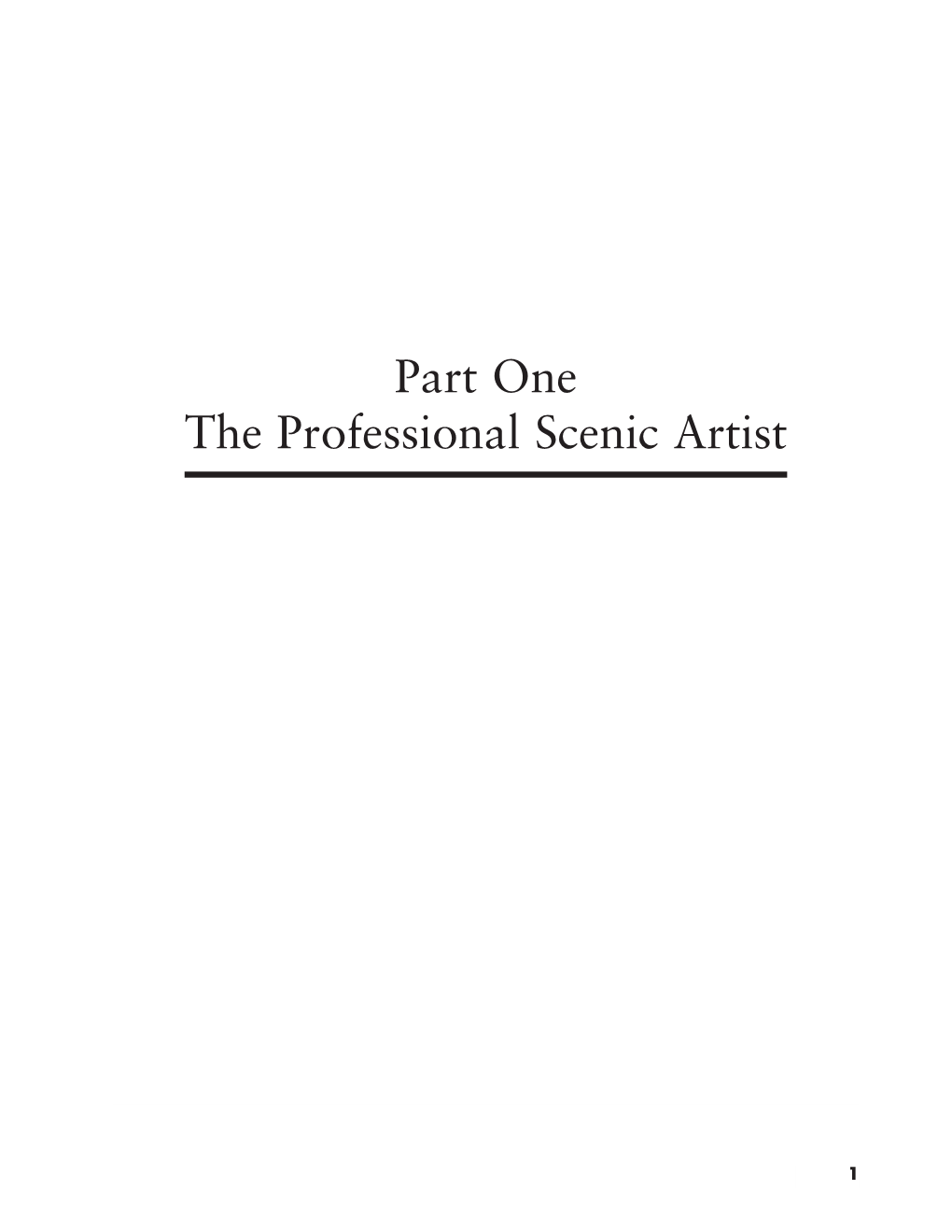 Part One the Professional Scenic Artist